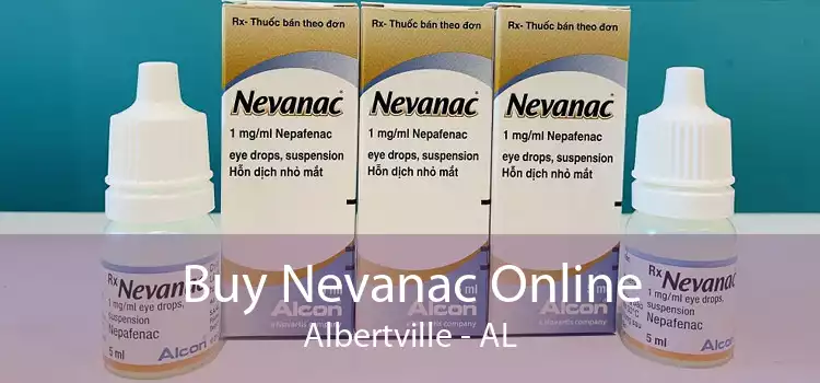 Buy Nevanac Online Albertville - AL