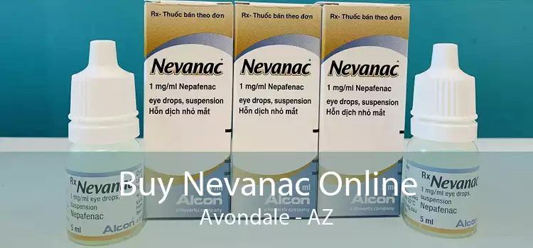 Buy Nevanac Online Avondale - AZ