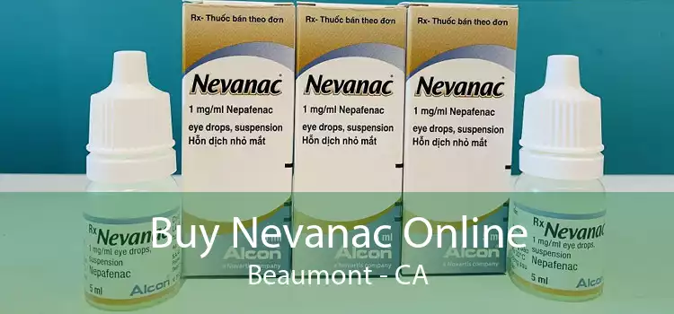 Buy Nevanac Online Beaumont - CA