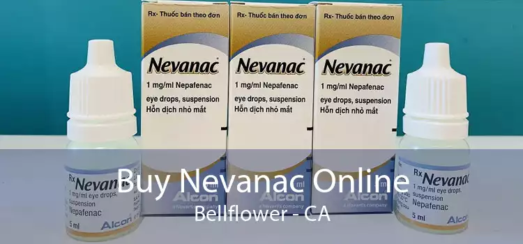 Buy Nevanac Online Bellflower - CA