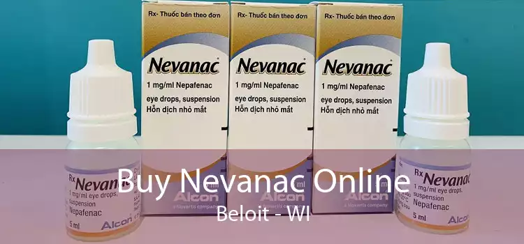 Buy Nevanac Online Beloit - WI