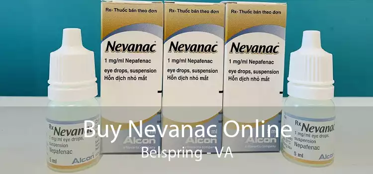 Buy Nevanac Online Belspring - VA