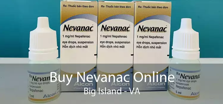 Buy Nevanac Online Big Island - VA