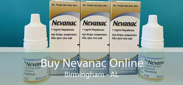 Buy Nevanac Online Birmingham - AL