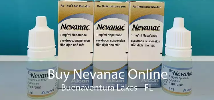 Buy Nevanac Online Buenaventura Lakes - FL