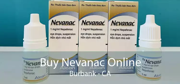 Buy Nevanac Online Burbank - CA