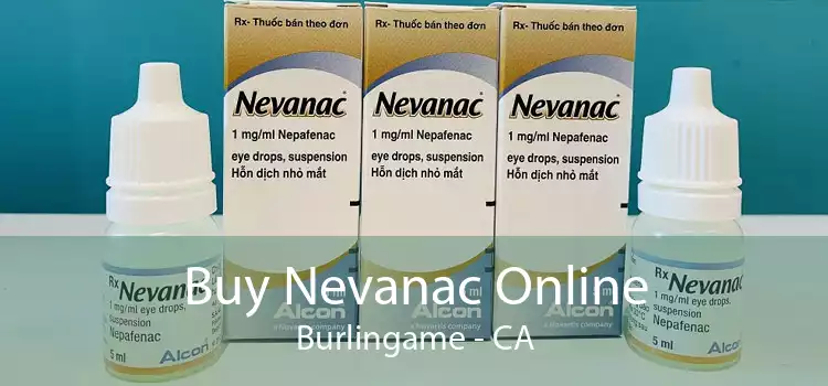 Buy Nevanac Online Burlingame - CA