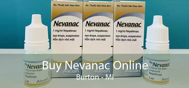 Buy Nevanac Online Burton - MI