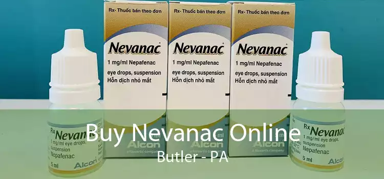 Buy Nevanac Online Butler - PA