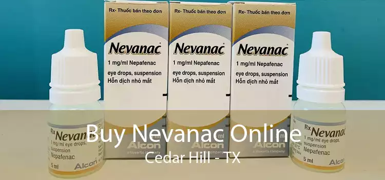Buy Nevanac Online Cedar Hill - TX