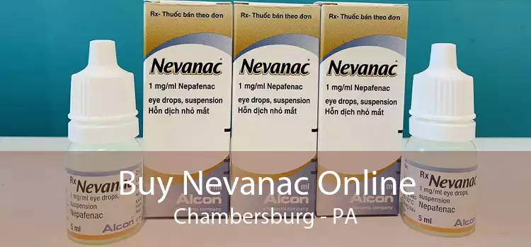 Buy Nevanac Online Chambersburg - PA