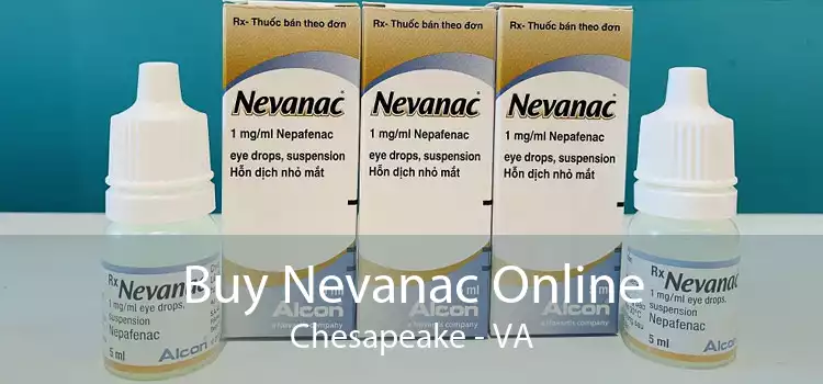 Buy Nevanac Online Chesapeake - VA