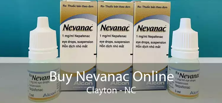 Buy Nevanac Online Clayton - NC