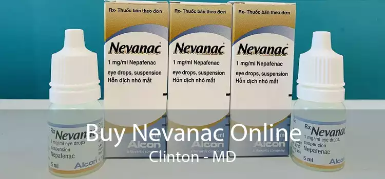 Buy Nevanac Online Clinton - MD