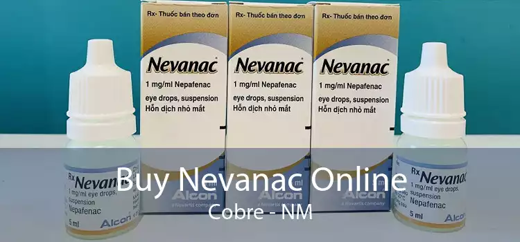 Buy Nevanac Online Cobre - NM