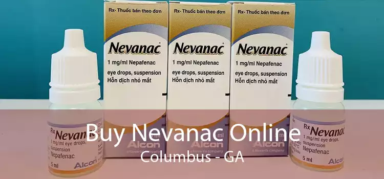 Buy Nevanac Online Columbus - GA