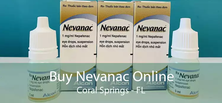 Buy Nevanac Online Coral Springs - FL