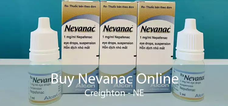 Buy Nevanac Online Creighton - NE