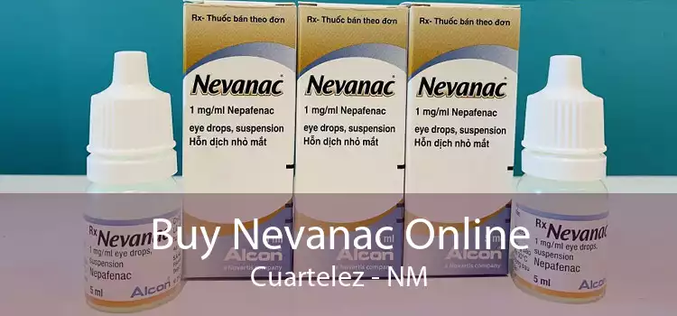 Buy Nevanac Online Cuartelez - NM