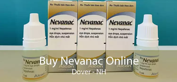 Buy Nevanac Online Dover - NH