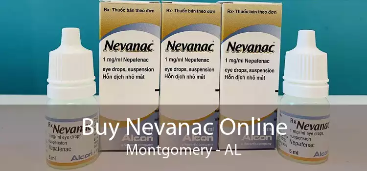 Buy Nevanac Online Montgomery - AL